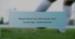 Roque Santa Cruz: Mål scoret, Store turneringer, Klubbrekorder
